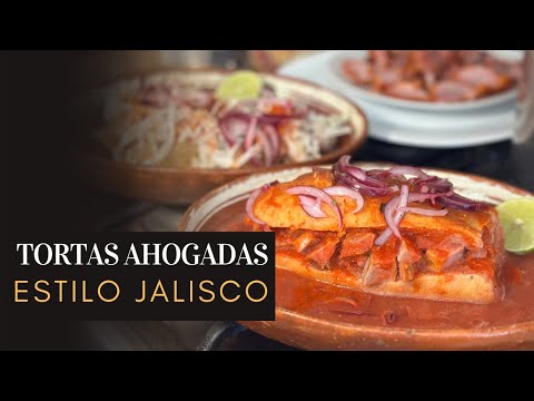 🌶️Tortas Ahogadas , el secreto del estilo Jalisco ¡Prepáralas y disfrútalas!