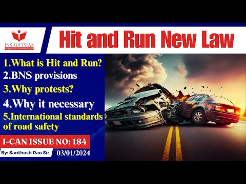 Truck drivers' protest against new hit and run law||BNS explained by Santhosh Rao UPSC