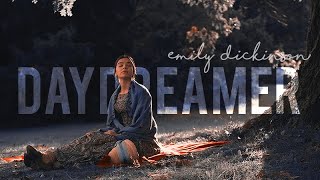 emily dickinson; daydreamer [dickinson]