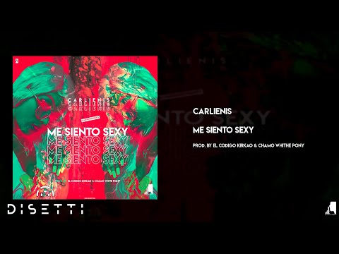 Carlienis - Me Siento Sexy [Audio Oficial]