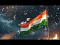 Happy Independence Day Status 2025 15 August Status Video 2025 Whatsapp Status Shorts Viral
