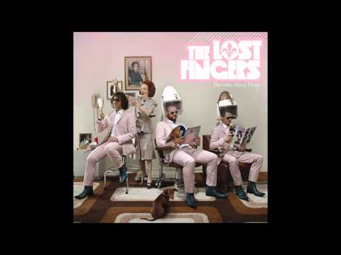 The Lost Fingers   On va s'aimer