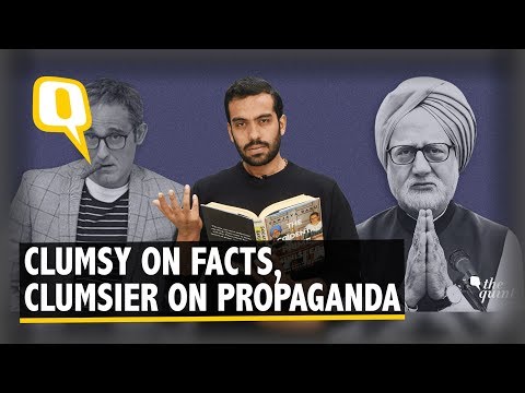 The Accidental Prime Minister: Fact-Checking the Film | The Quint