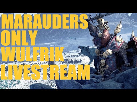 Wulfrik the Wanderer Marauder Only Immortal Empires Livestream