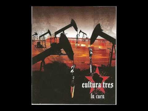 Cultura Tres - La Cura