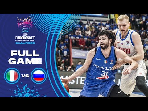 Italy v Russia - Full Game - FIBA EuroBasket Qualifiers 2022