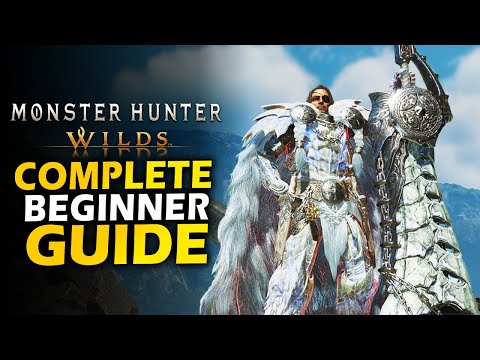Monster Hunter Wilds: Complete Beginner Guide!