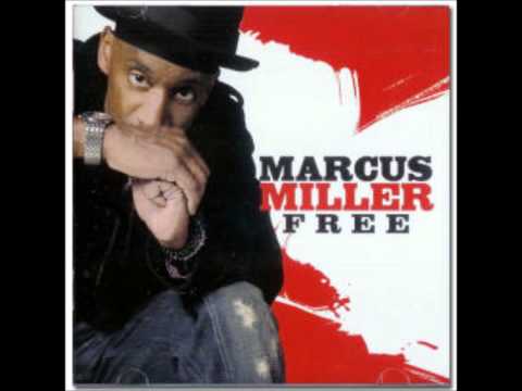 Marcus Miller - Free (feat Corinne Bailey Rae)