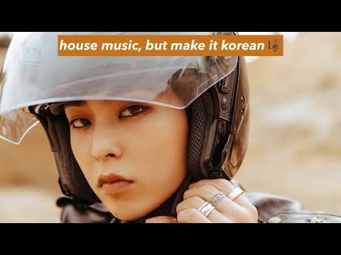 house music in kpop 💐