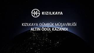 Kızılkaya Gümrük Müşavirliği 18. Uluslararası Horizon Interactive Awards'ta ALTI