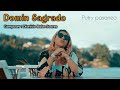 Putry Pasanea - Domin Sagrado