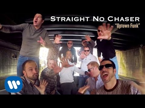 Straight No Chaser - Uptown Funk (music video)