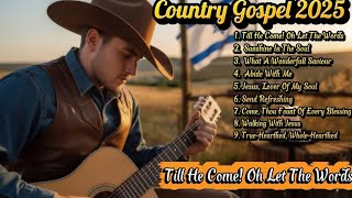 Download lagu Till He Come! Oh Let The Words – Powerful Country Gospel Song of Faith and Hope mp3