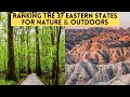 Ranking the 37 Eastern U.S. States for Nature & Outdoors