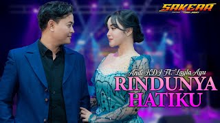 Download lagu LAYLA AYU ft  ANDI KDI - RINDUNYA HATIKU - SAKERA music mp3 Download lagu LAYLA AYU ft  ANDI KDI - RINDUNYA HATIKU - SAKERA music mp3