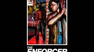 THE ENFORCER (Character theme from the movie SWET)
