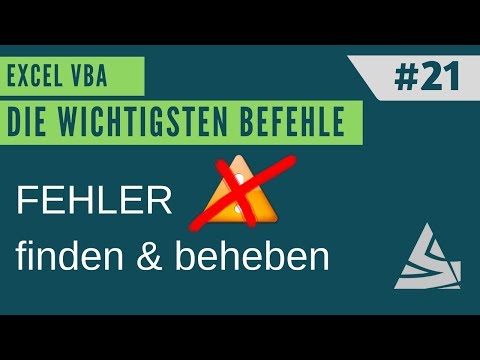 EXCEL VBA Die wichtigsten Befehle #21 - Laufzeitfehler, Syntaxfehler finden & beheben