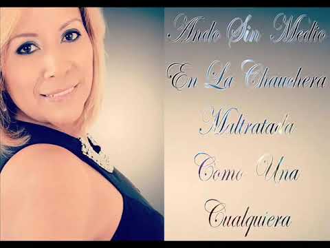 Rosita Cajamarca   A Remiendos Y A Pedazos Éxitos De Oro Letra