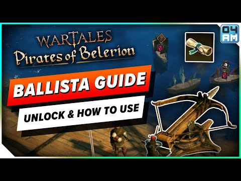 Wartales Complete Ballista Unlock & How To Use Guide - Pirates of Belerion DLC