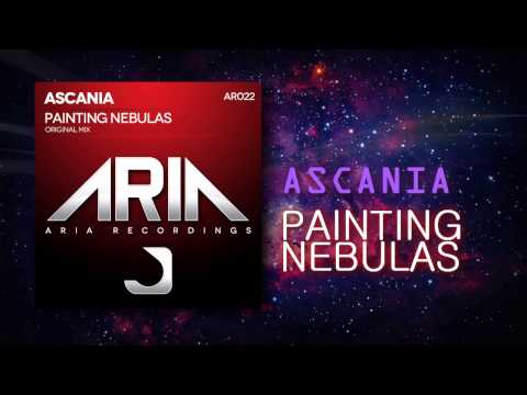 Ascania - Painting Nebulas (Original Mix) [HQ|HD]