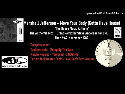 Marshall Jefferson - Move Your Body (DMC Remix by Steve Anderson November 1989)