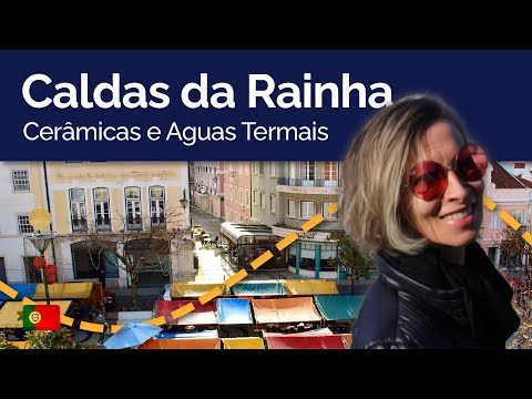 CALDAS DA RAINHA: Cerâmica “Arte Nova” e Águas Termais //Portugal