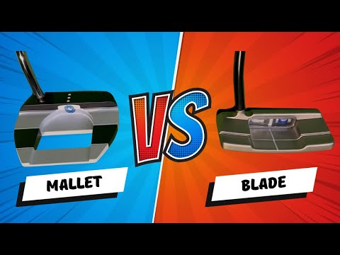 SHOULD YOU USE A MALLET OR BLADE PUTTER?