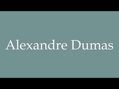 How to Pronounce ''Alexandre Dumas'' Correctly in French
