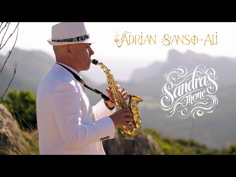 Adrian Sanso-Ali - Sandra's Theme  |  Saxophone Instrumental Music Video  |  Mallorca 4K