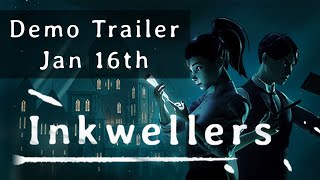 Inkwellers demo trailer teaser