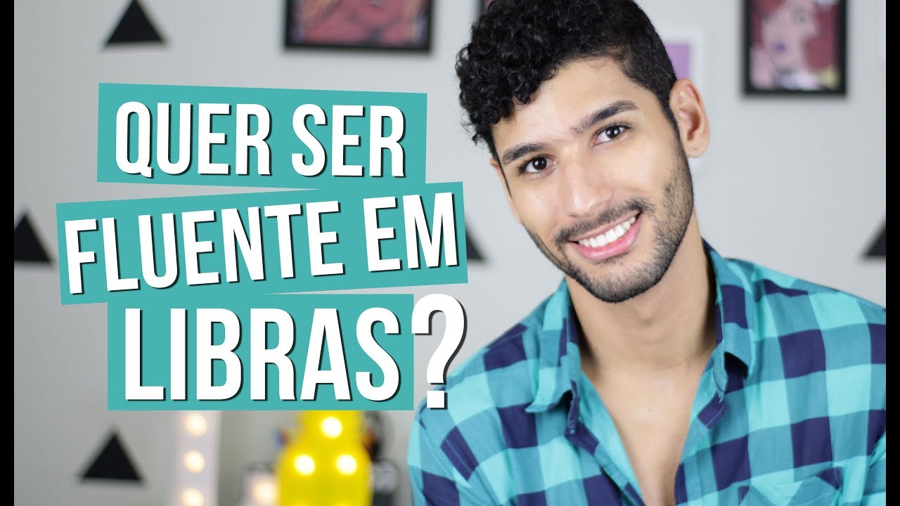 COMO APRENDER A LIBRAS? | Dicas • Léo Viturinno