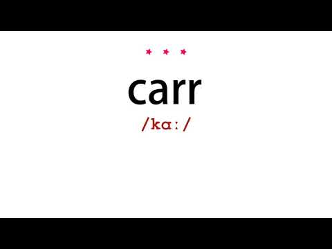 How to pronounce carr - Vocab Today