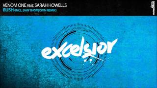 Venom One feat Sarah Howells - Rush (Dan Thompson Remix)