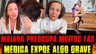 É GRAVE!! A REALIDADE POR TRÁS DO ESTADO DE MAIARA DA DUPLA MAIARA& MARAISA....
