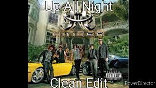 Up All Night by Hinder (Clean Edit)