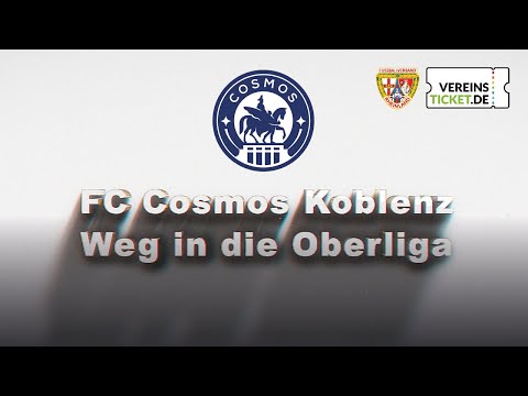 So wird aufgestiegen! FC Cosmos Koblenz Highlights der Rheinlandliga!