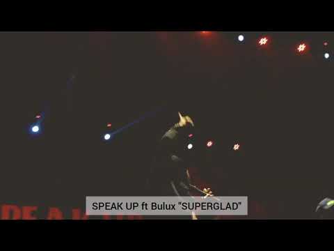 Speak Up ft Buluk "Superglad" | Last Caress By Misfits
