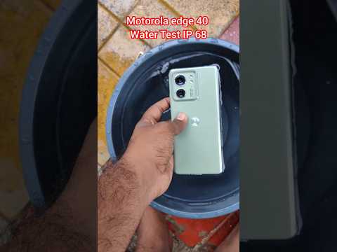 MOTO EDGE 40 Water Test 💧| IP 68 mobile under 25000 #motoedge40