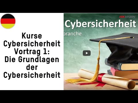 Kurse Cybersicherheit _Vortrag 1: Die Grundlagen der Cybersicherheit