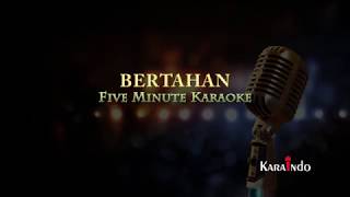 Download lagu Five Minutes -Bertahan (Karaoke Version) mp3 Download lagu Five Minutes -Bertahan (Karaoke Version) mp3