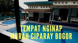 Hotel Murah!! Pesona Wisata Alam Ciparay Endah Bogor