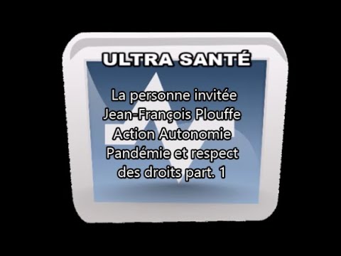 ULTS-CAP 11-Jean-François Plouffe Pandémie et respect des droits partis 1