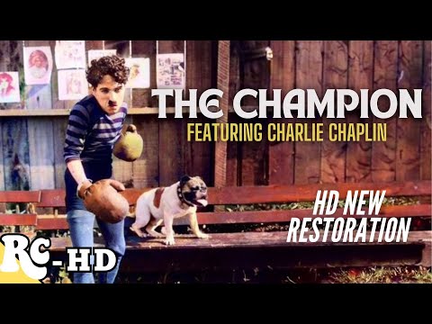 The Champion | HD Restoration | Charlie Chaplin | Slapstick Comedy Movie