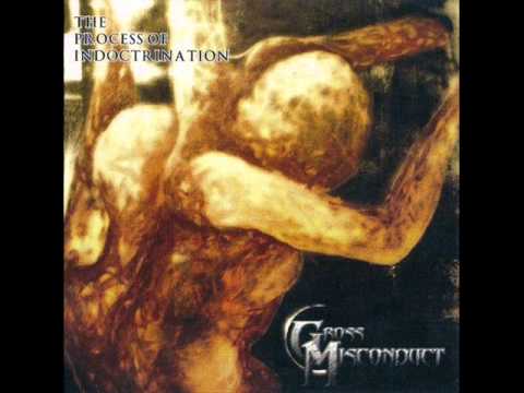 Gross Misconduct - Indoctrination