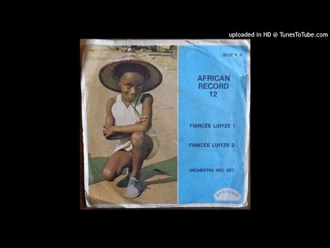 Orch. Sec Sec - Fiancée Luiyze 1 & 2