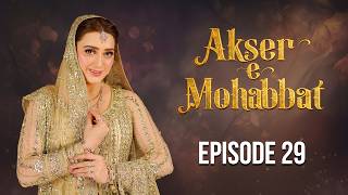 Akser E Mohabbat