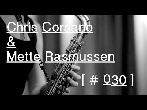 Chris Corsano & Mette Rasmussen