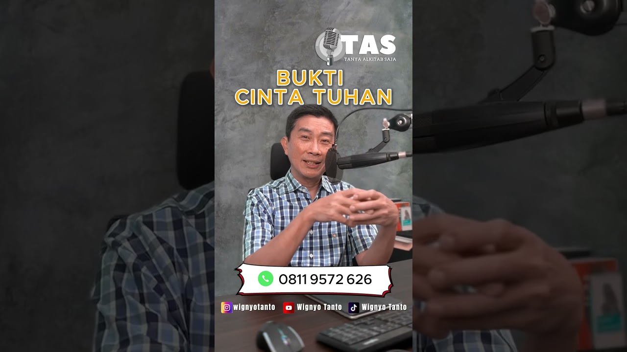 TAS#007 Bukti Cinta Tuhan