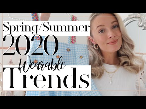 TOP 7 MOST WEARABLE TRENDS FOR SPRING / SUMMER 2020 // Fashion Mumblr