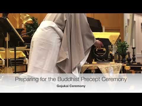 Preparing for the Acceptance of the Precept Ceremony